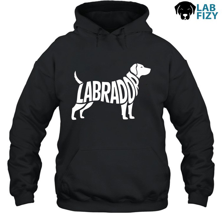 Labrador Shirt, Hoodie, Sweatshirt 4 Labrador Hoodie