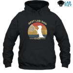 Best Lab Dad Ever Hoodie