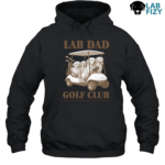 Lab Dad golf club Hoodie