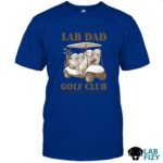 Lab Dad golf club shirts 2