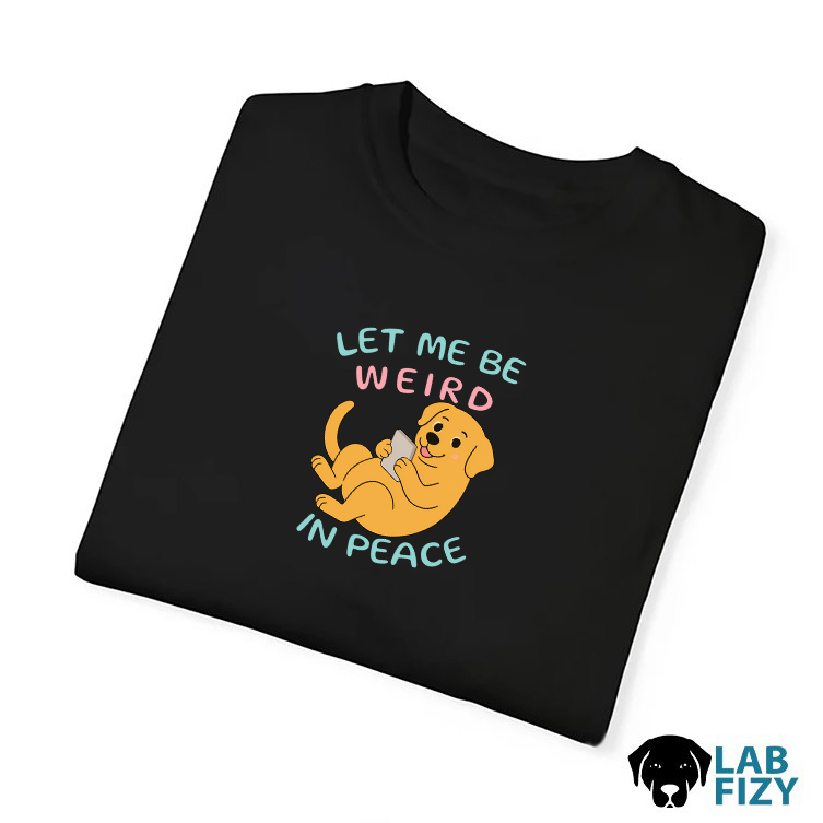 Top 30+ Birthday Gift Ideas For Grandma Presents She’ll Treasure 2 Labrador let me be weird in peace shirt 3