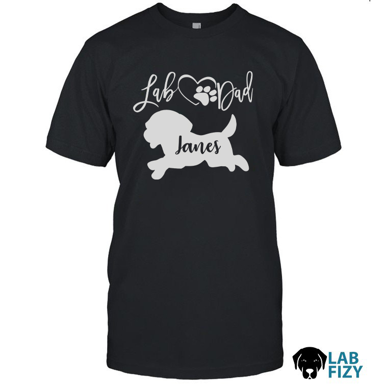 Personalized Lab Dad Shirt, Hoodie, Sweatshirt 1 Personalized Lab Dad Shirt