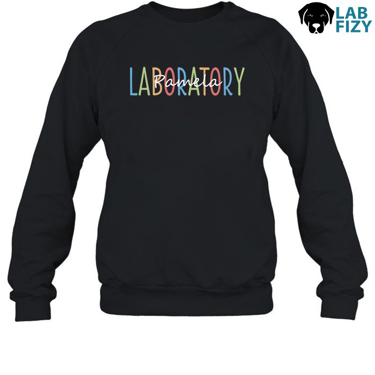 Personalized Laboratory Shirt, Hoodie, Sweatshirt 5 laboratory 3