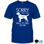 sorry im late labrador was sitting on me 1