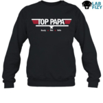top papa shirt labrador sweatshirt