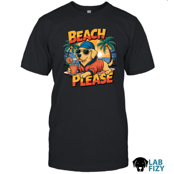 Beach Pleas Labrador Dog Shirt