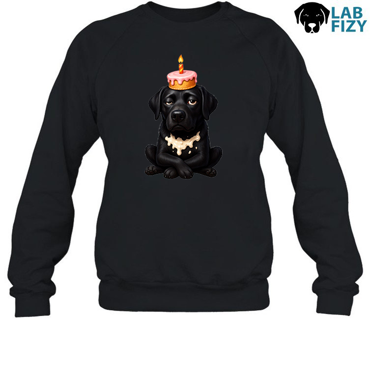 Black Lab Birthday Fail Shirt, Hoodie, Sweatshirt 4 Black Lab Birthday Fail Sweashirt