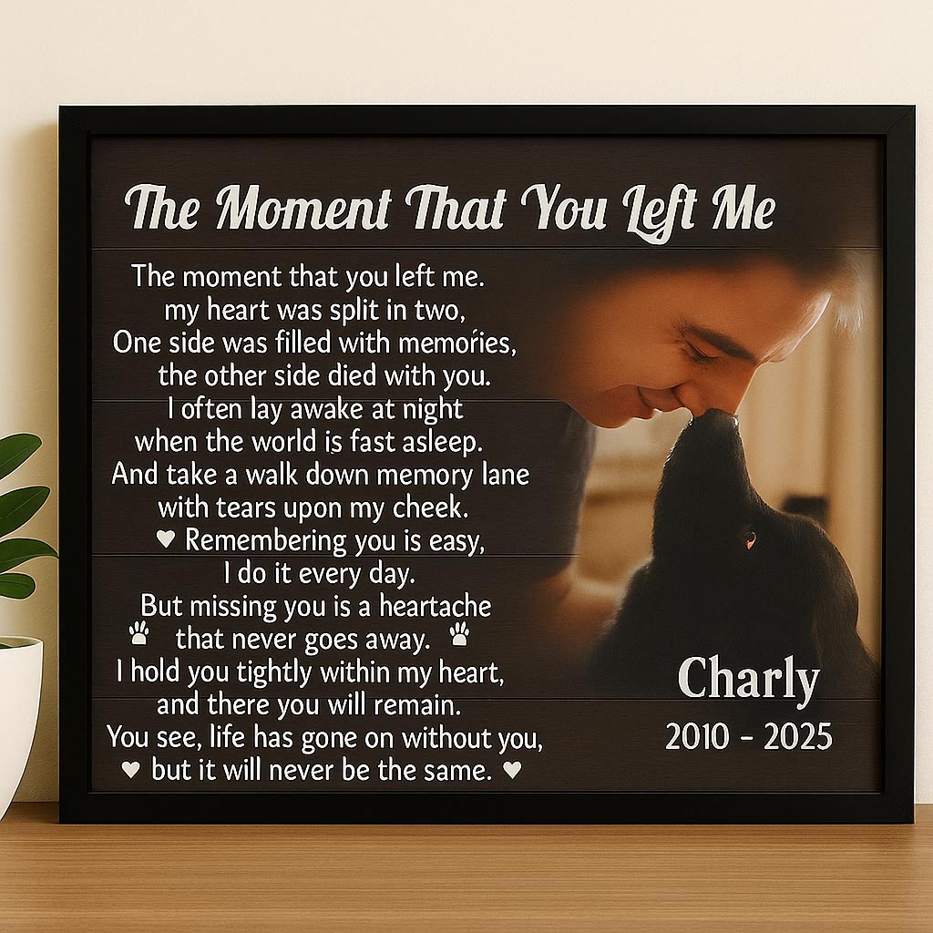 The Moment That You Left Me Lab Poem | Custom Lab Memorial Canvas Print 3 The Moment That You Left Me Lab Poem Canvas 2