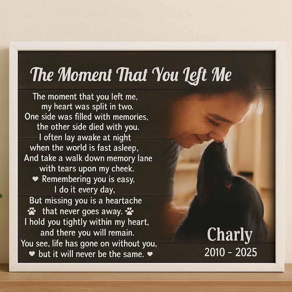 The Moment That You Left Me Lab Poem | Custom Lab Memorial Canvas Print 2 The Moment That You Left Me Lab Poem Canvas Dog