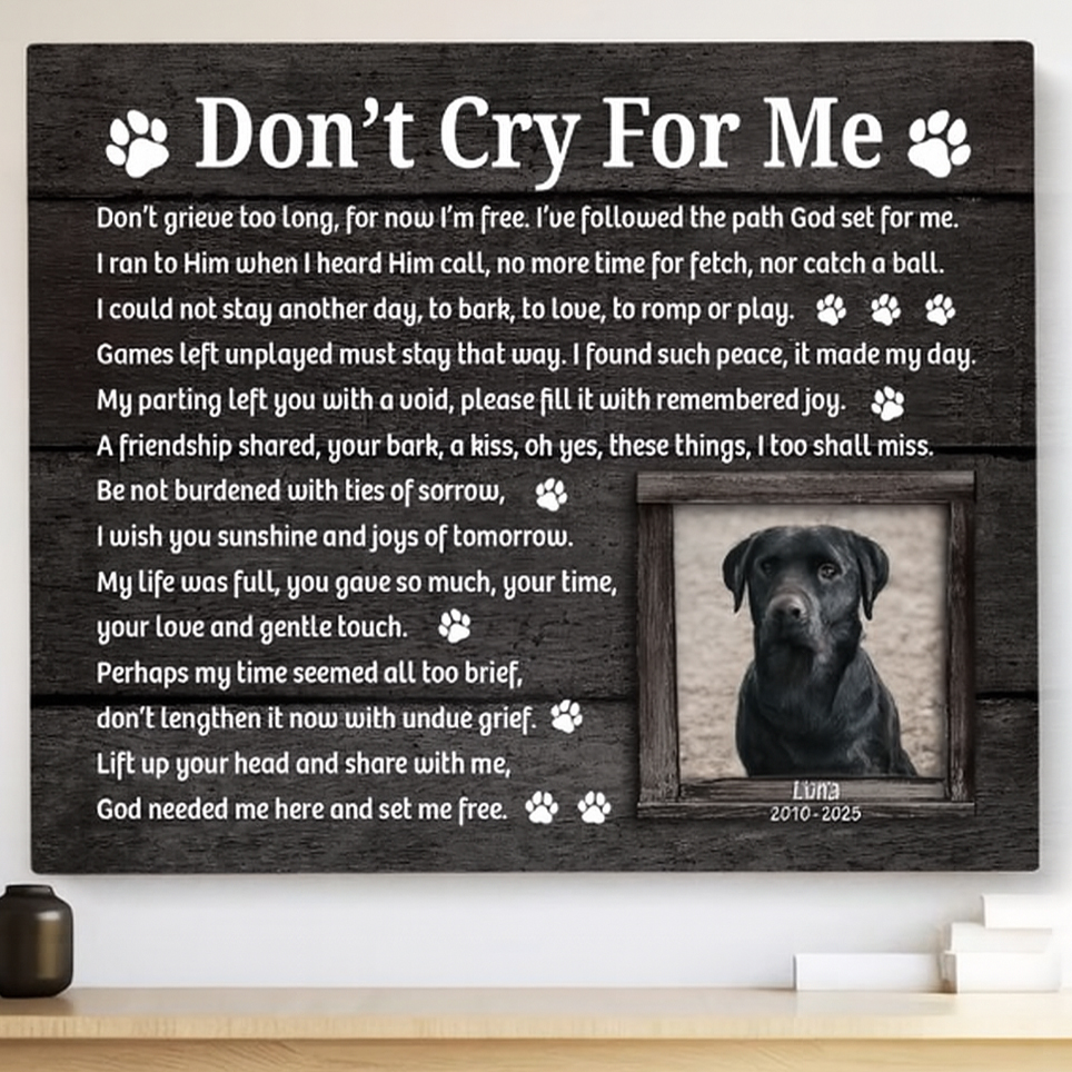 Don't Cry For Me Lab Poem | Custom Dog Memorial Canvas Print 1 Don't Cry For Me Lab Poem